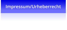 Impressum/Urheberrecht